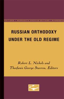 Paperback Russian Orthodoxy under the Old Regime Book