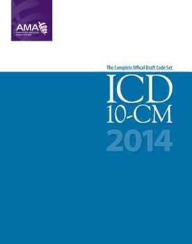 2014 ICD-10-CM Draft Code Set