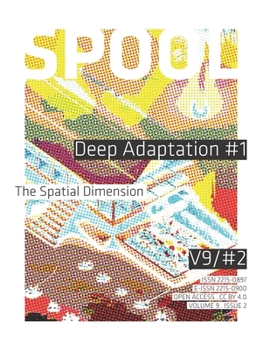 Paperback SPOOL Deep Adaptation #1: The Spatial Dimension Book