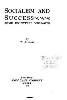 Paperback Socialism and Success, Some Uninvited Messages Book