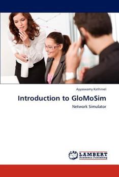 Paperback Introduction to GloMoSim Book