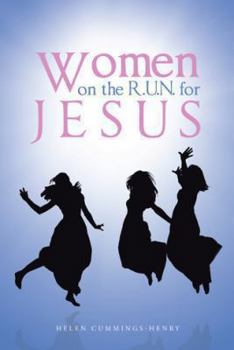 Paperback Women on the R.U.N. for Jesus Book