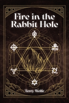 Paperback Fire in the Rabbit Hole Book