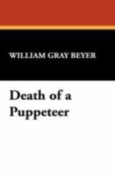 Paperback Death of a Puppeteer Book