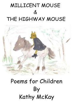 Paperback Millicent Mouse / The Highway Mouse Book