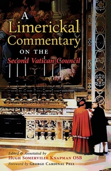 Paperback A Limerickal Commentary on the Second Vatican Council Book