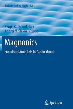 Paperback Magnonics: From Fundamentals to Applications Book