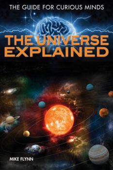 The Universe Explained - Book  of the Guide for Curious Minds