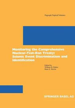 Paperback Monitoring the Comprehensive Nuclear-Test-Ban Treaty: Seismic Event Discrimination and Identification Book