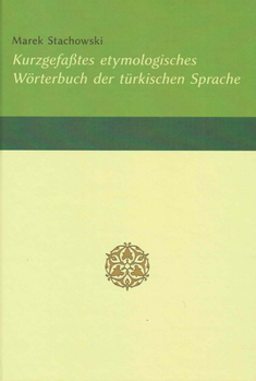 Hardcover Kurzgefasstes Etymologisches Worterbuch Der Turkischen Sprache [German] Book
