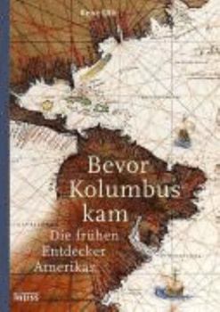 Hardcover Bevor Kolumbus kam [German] Book