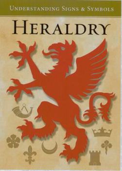 Spiral-bound Heraldry: Understanding Signs & Symbols Book