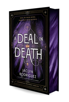 A Deal in Death - Book #2 of the Immortal Desires