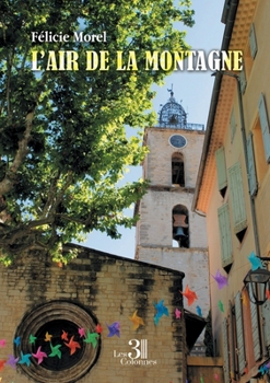 Paperback L'air de la montagne [French] Book