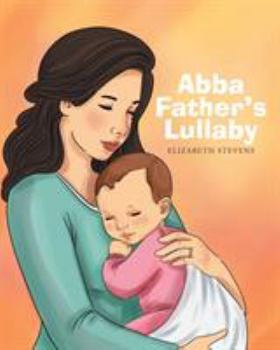 Paperback Abba Father's Lullaby Book