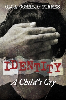 Paperback Identity: A Child's Cry Book