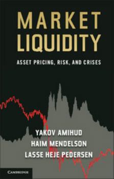 Paperback Market Liquidity: Asset Pricing, Risk, and Crises Book