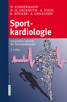Hardcover Sportkardiologie: Körperliche Aktivität Bei Herzerkrankungen [German] Book