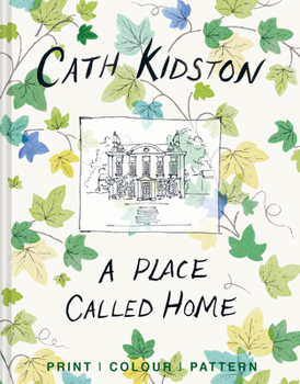 Hardcover A Place Called Home: Print, Colour, Pattern Book