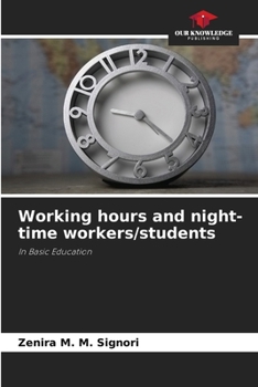 Paperback Working hours and night-time workers/students Book