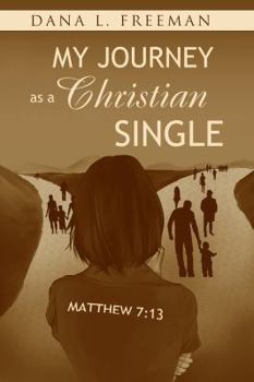 Paperback My Journey as a Christian Single Book