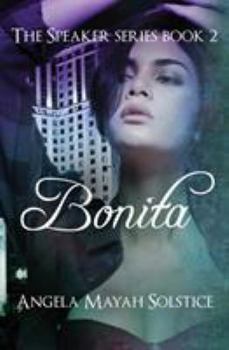 Paperback Bonita: The Speaker Series Book
