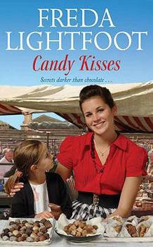 Candy Kisses - Book #4 of the Champion Street Market