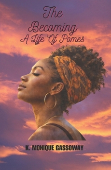 Paperback The Becoming: A Life of Poems Book