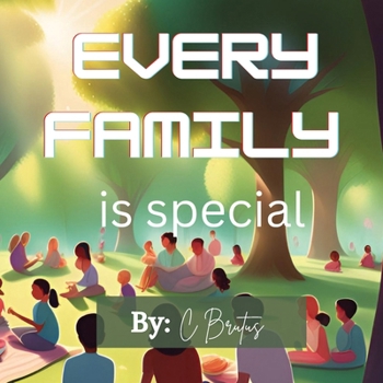 Paperback Every Family is Special Book