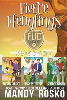 Fierce Fledglings - Book  of the F.U.C. Newbie Academy