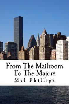 Paperback From The Mailroom To The Majors Book