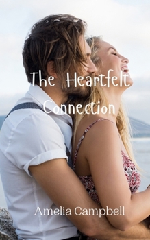 Paperback The Heartfelt Connection Book