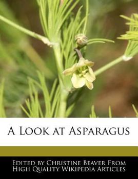 Paperback A Look at Asparagus Book