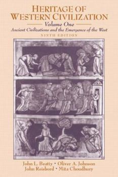 Paperback Heritage of Western Civilization, Volume 1: Ancient Civilizations and the Emergence of the West Book