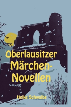 Hardcover Oberlausitzer Märchennovellen [German] Book