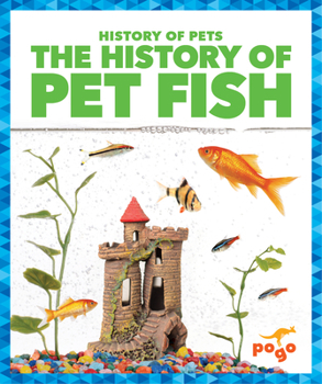 Paperback The History of Pet Fish Book