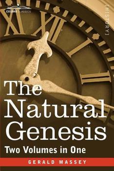 Paperback The Natural Genesis (Two Volumes in One) Book