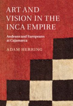 Hardcover Art and Vision in the Inca Empire Book