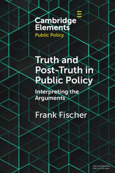 Paperback Truth and Post-Truth in Public Policy Book