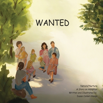 Paperback Wanted: A Story on Adoption Book