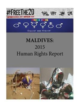 Paperback Maldives: 2015 Human Rights Report Book