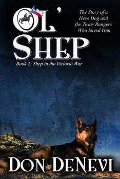 Paperback Ol' Shep: Book 2: Shep in the Victorio War Book