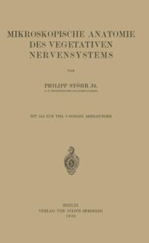Paperback Mikroskopische Anatomie Des Vegetativen Nervensystems [German] Book