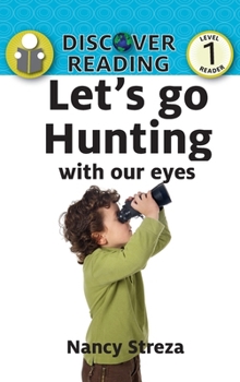 Hardcover Let's go Hunting (With our Eyes) Book