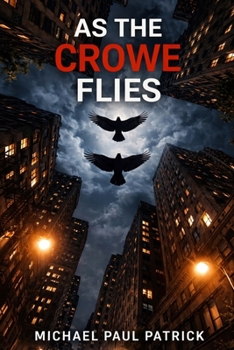 Paperback As The Crowe Flies Book