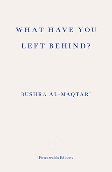 Paperback What Have You Left Behind? Book