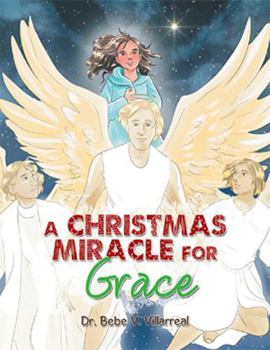 Paperback A Christmas Miracle for Grace Book