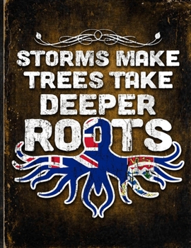 Storms Make Trees Take Deeper Roots: Cayman Islands Flag Customized Personalized Gift for Caymanian Coworker Friend  Planner Daily Weekly Monthly Undated Calendar Organizer Journal