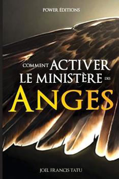 Paperback Comment Activer Le Ministere Des Anges [French] Book