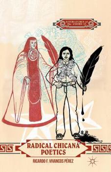 Paperback Radical Chicana Poetics Book